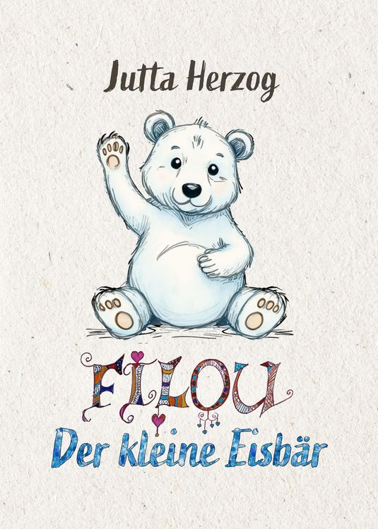 Produktbild: Filou - der kleine Eisb&auml;r