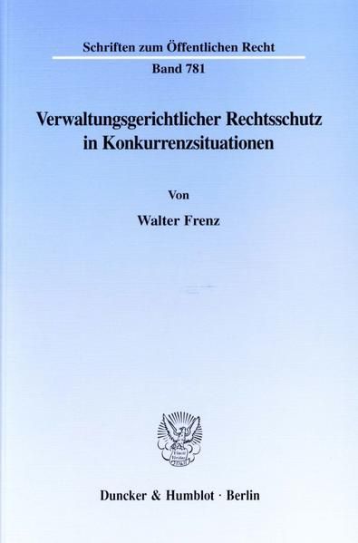 Produktbild: Verwaltungsgerichtlicher Rechtsschutz in Konkurrenzsituationen.
