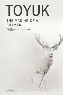 Produktbild: Toyuk | The Making Of a Shaman