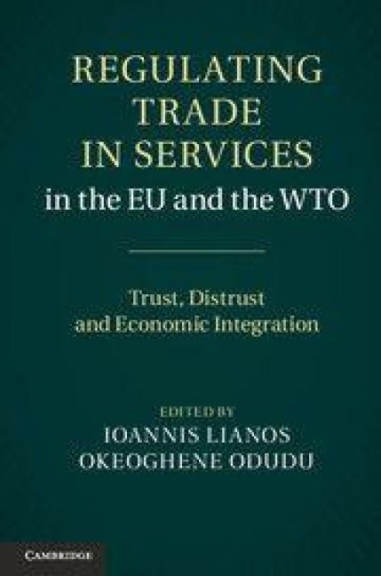 Produktbild: Regulating Trade in Services in the EU and the Wto