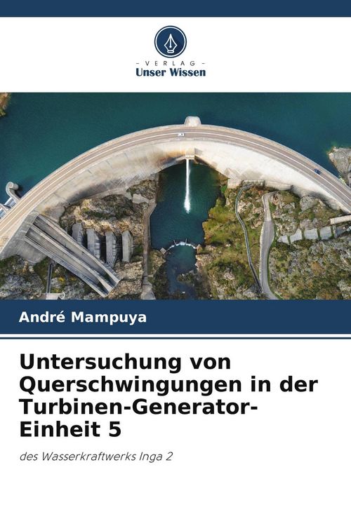 Produktbild: Untersuchung von Querschwingungen in der Turbinen-Generator-Einheit 5