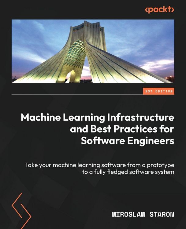 Produktbild: Machine Learning Infrastructure and Best Practices for Software Engineers