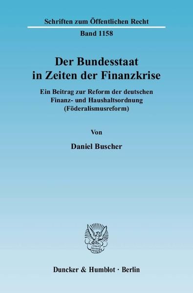 Produktbild: Der Bundesstaat in Zeiten der Finanzkrise.