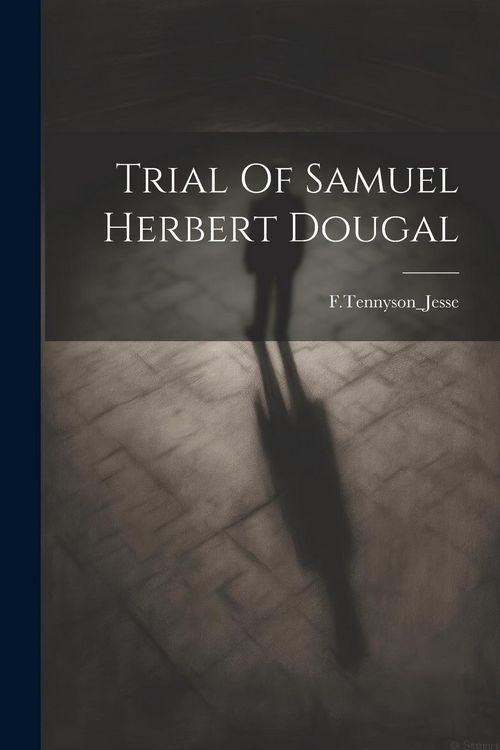 Produktbild: Trial Of Samuel Herbert Dougal