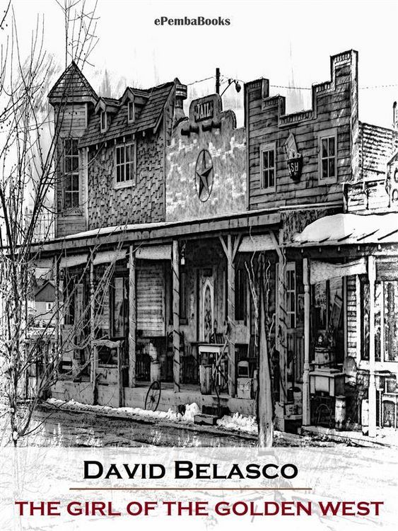 Produktbild: The Girl of the Golden West (Annotated)