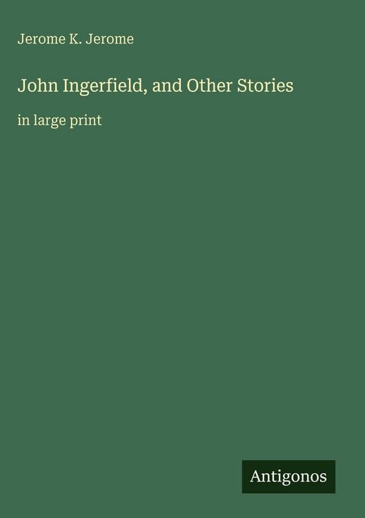 Produktbild: John Ingerfield, and Other Stories