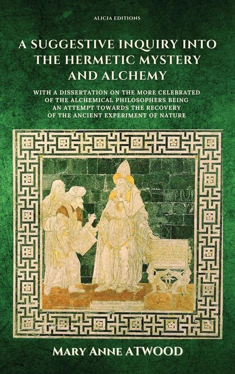 Produktbild: A Suggestive Inquiry into the Hermetic Mystery and Alchemy