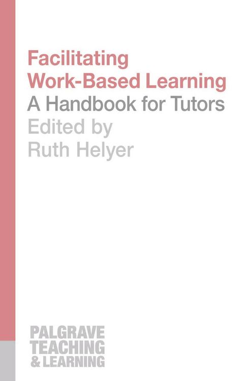 Produktbild: Facilitating Work-Based Learning