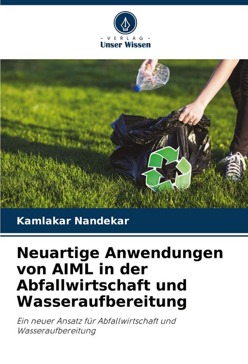 Produktbild: Neuartige Anwendungen von AIML in der Abfallwirtschaft und Wasseraufbereitung