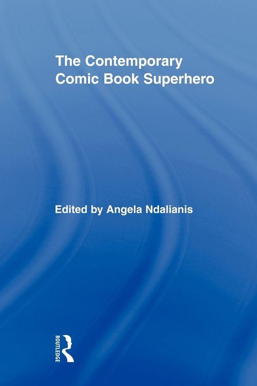 Produktbild: The Contemporary Comic Book Superhero