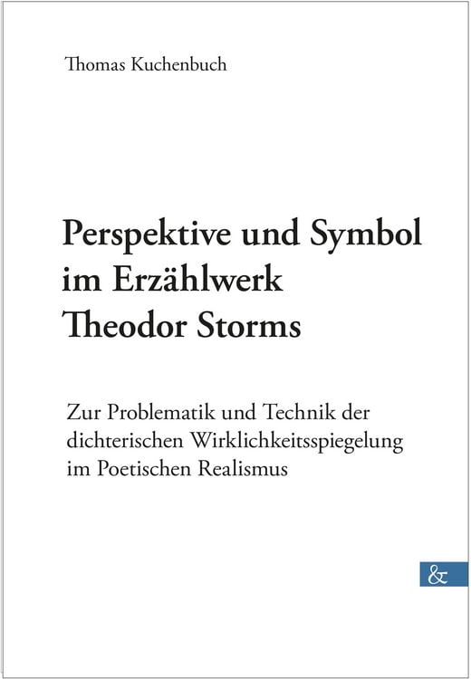 Produktbild: Perspektive und Symbol im Erz&auml;hlwerk Theodor Storms