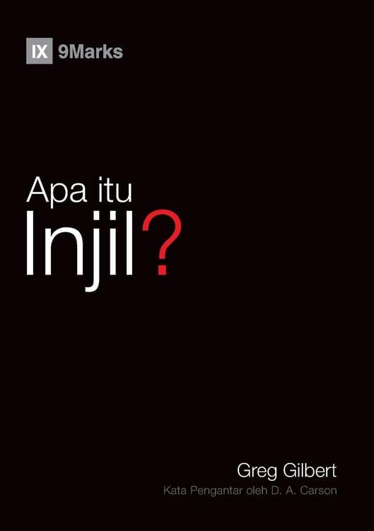 Produktbild: Apa itu Injil? (What Is the Gospel?) (Malay)