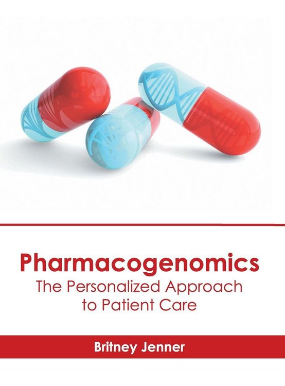 Produktbild: Pharmacogenomics: The Personalized Approach to Patient Care