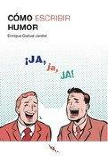 Produktbild: C&oacute;mo escribir humor