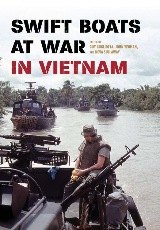 Produktbild: Swift Boats at War in Vietnam