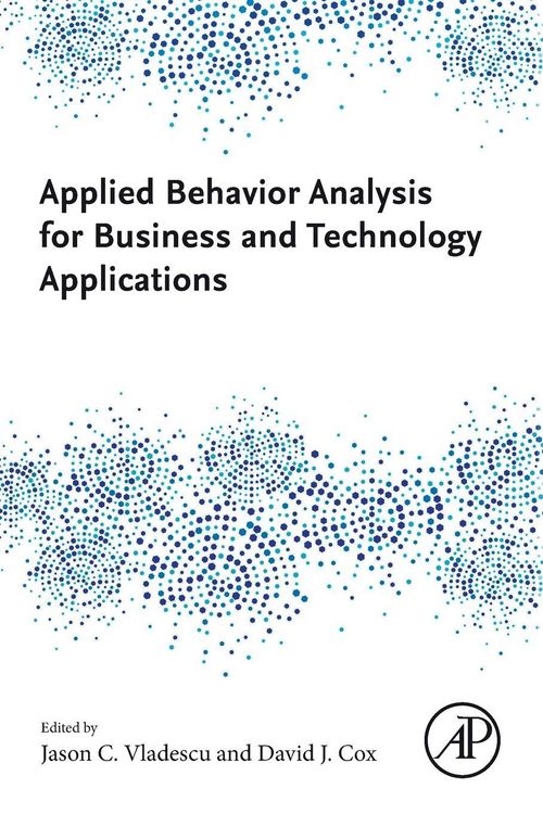 Produktbild: Applied Behavior Analysis for Business and Technology Applications