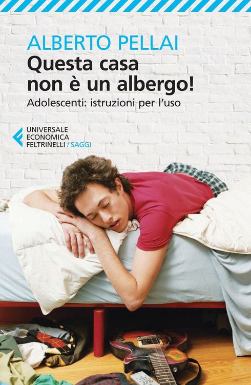 Produktbild: Questa casa non è un albergo! Adolescenti: istruzioni per l'uso