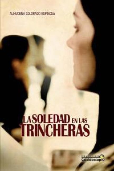 Produktbild: La soledad en las trincheras