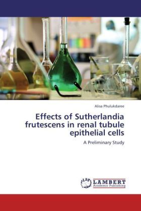 Produktbild: Phulukdaree, A: Effects of Sutherlandia frutescens in renal