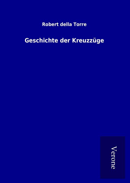 Produktbild: Geschichte der Kreuzz&uuml;ge