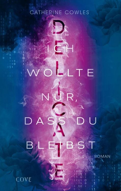 Produktbild: DELICATE. Ich wollte nur, dass du bleibst (Sparrow Falls 2)