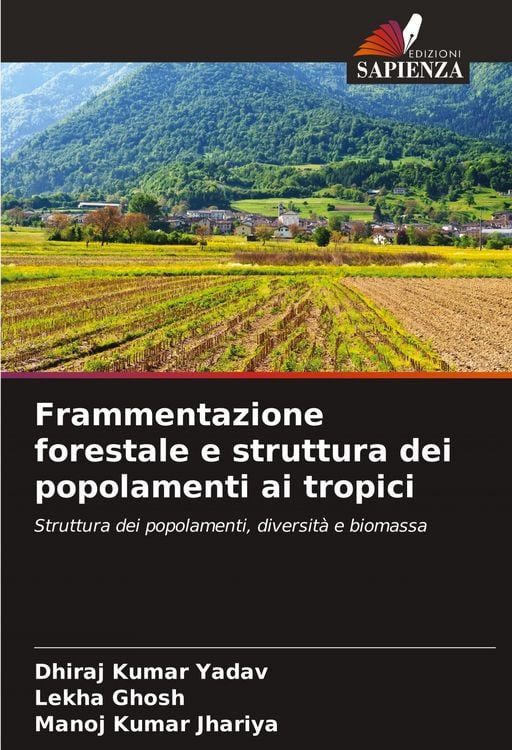 Produktbild: Frammentazione forestale e struttura dei popolamenti ai tropici