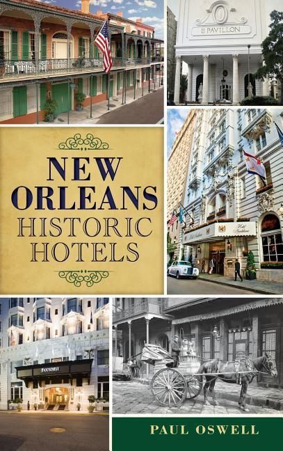 Produktbild: New Orleans Historic Hotels