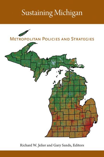 Produktbild: Sustaining Michigan: Metropolitan Policies and Strategies