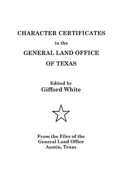 Produktbild: Character Certificates in the General Land Office of Texas