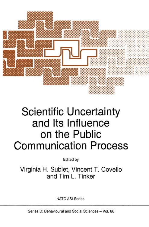 Produktbild: Scientific Uncertainty and Its Influence on the Public Communication Process