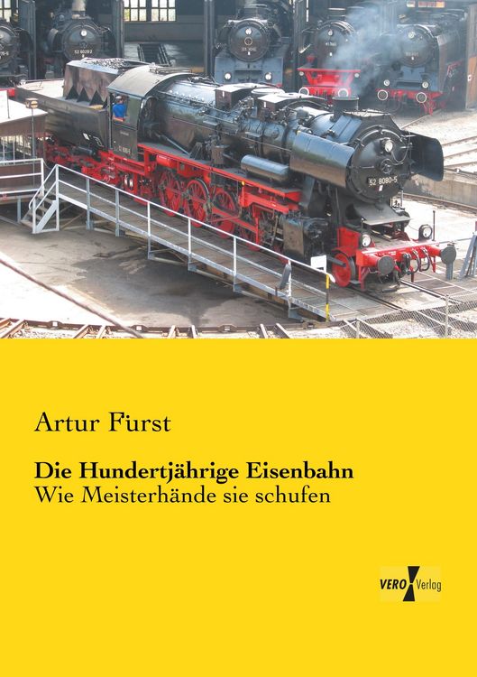 Produktbild: Die Hundertj&auml;hrige Eisenbahn