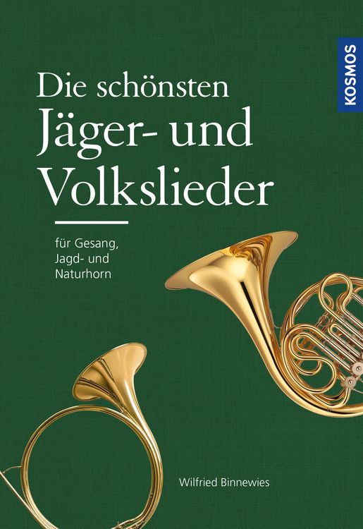 Produktbild: Die sch&ouml;nsten J&auml;ger- und Volkslieder
