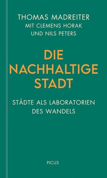Bild vom Artikel Die nachhaltige Stadt vom Autor Thomas Madreiter