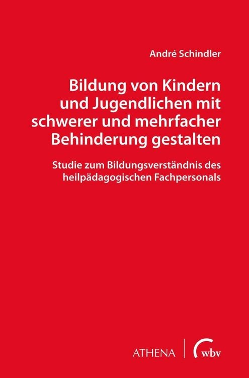 Bild vom Artikel Bildung von Kindern und Jugendlichen mit schwerer und mehrfacher Behinderung gestalten vom Autor André Schindler