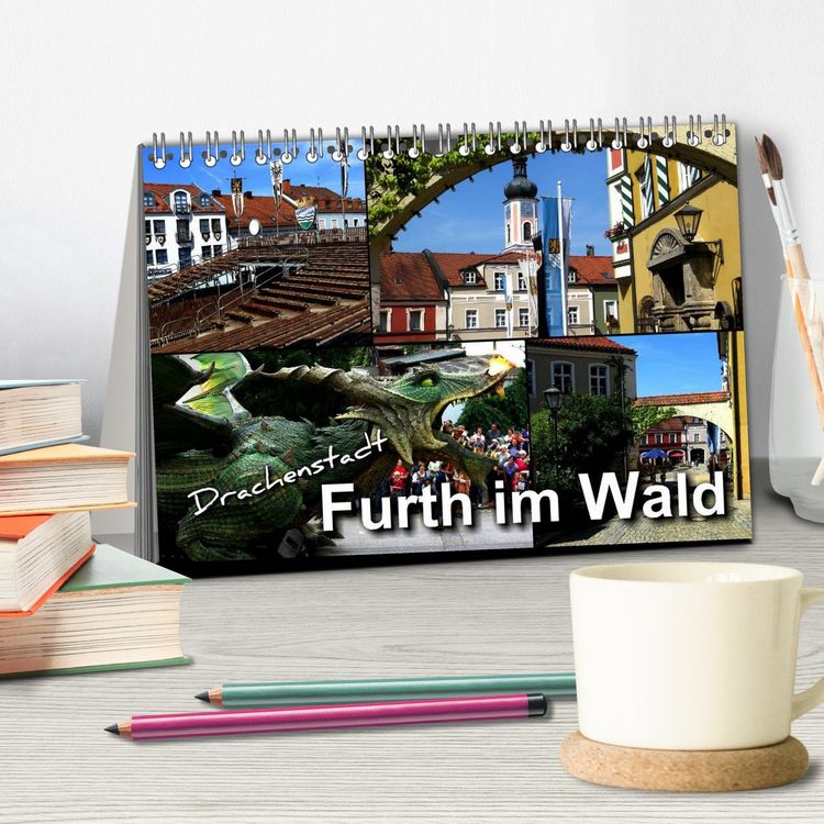 Produktbild: Drachenstadt Furth im Wald (Tischkalender 2026 DIN A5 quer), CALVENDO Monatskalender
