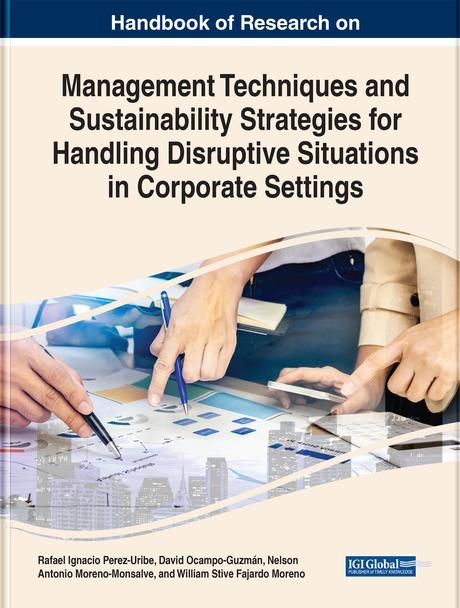 Produktbild: Handbook of Research on Management Techniques and Sustainability Strategies for Handling Disruptive Situations in Corporate Settings