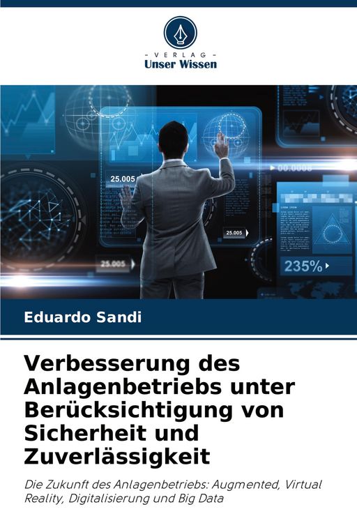 Produktbild: Verbesserung des Anlagenbetriebs unter Ber&uuml;cksichtigung von Sicherheit und Zuverl&auml;ssigkeit