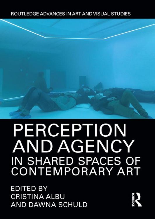 Produktbild: Perception and Agency in Shared Spaces of Contemporary Art