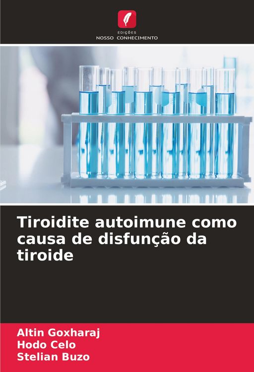 Produktbild: Tiroidite autoimune como causa de disfun&ccedil;&atilde;o da tiroide