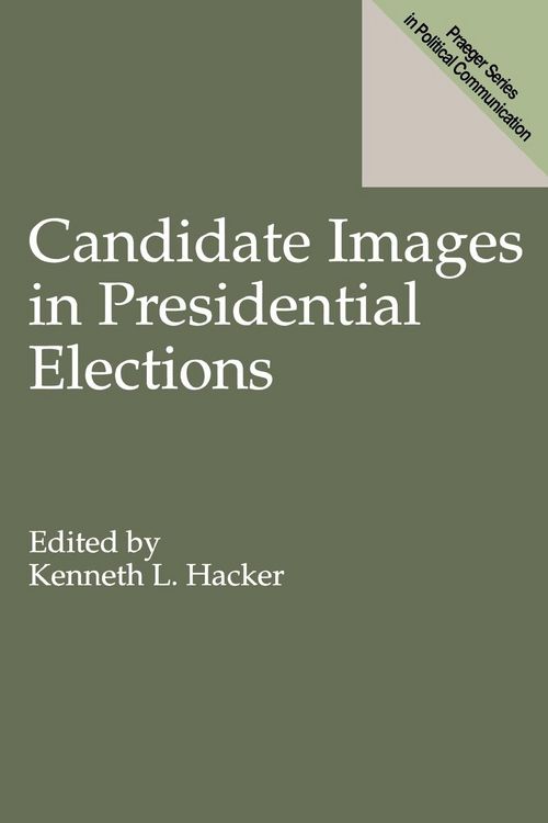 Produktbild: Candidate Images in Presidential Elections