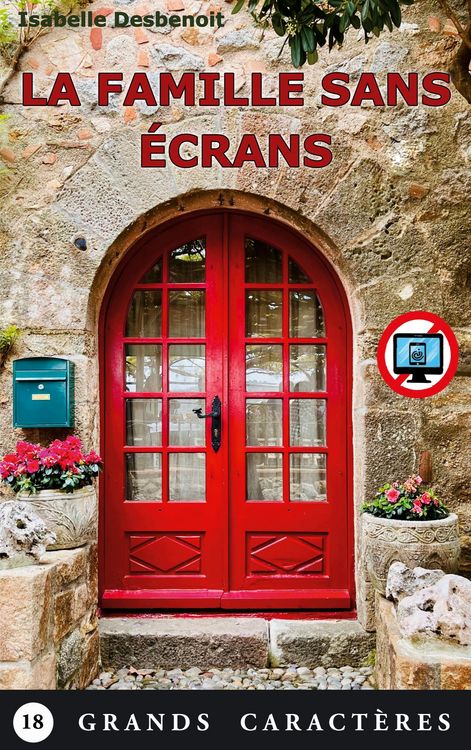 Produktbild: La Famille sans &eacute;crans