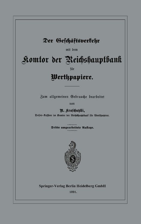 Produktbild: Der Gesch&auml;ftsverkehr mit dem Komtor der Reichshauptbank f&uuml;r Werthpapiere