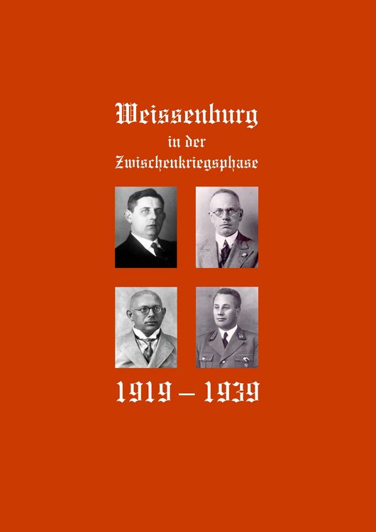 Produktbild: Wei&szlig;enburg in der Zwischenkriegsphase