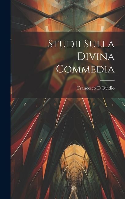 Produktbild: Studii Sulla Divina Commedia