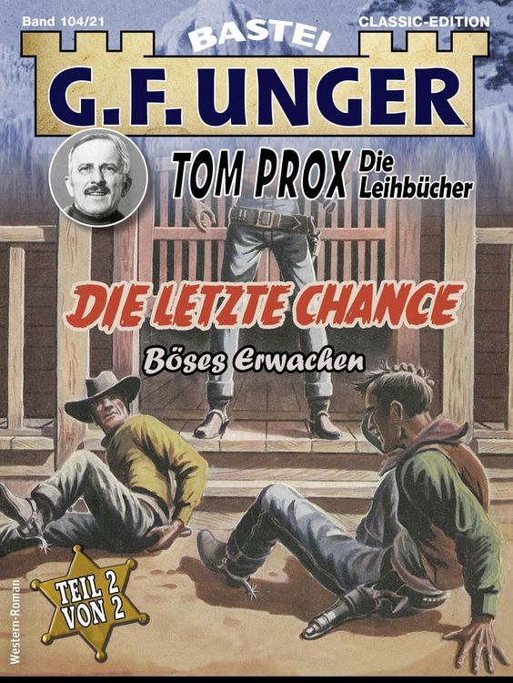 Bild vom Artikel G. F. Unger Tom Prox & Pete 21 vom Autor G. F. Unger