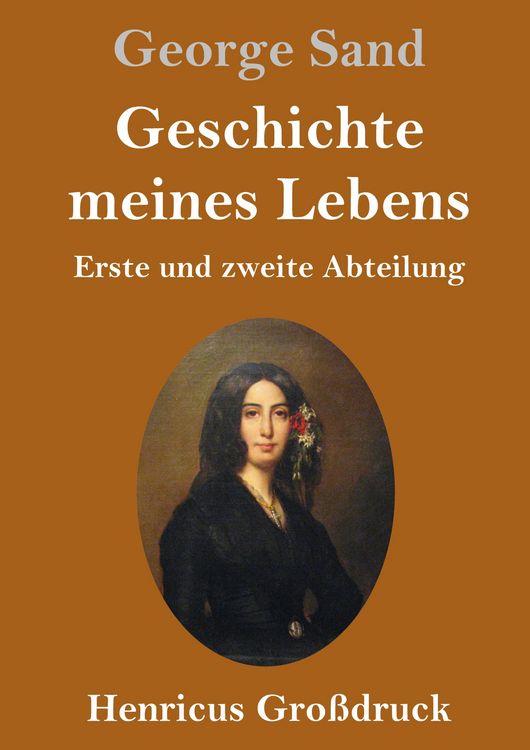 Produktbild: Geschichte meines Lebens (Gro&szlig;druck)