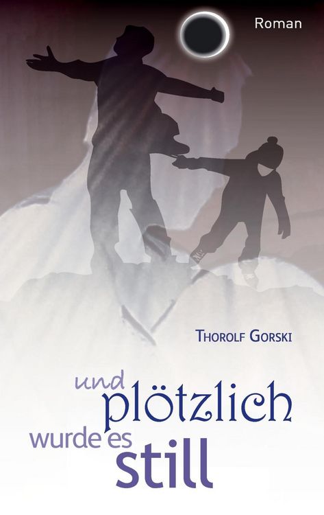 Produktbild: Und pl&ouml;tzlich wurde es still
