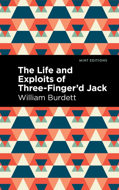 Produktbild: The Life and Exploits of Three-Finger'd Jack