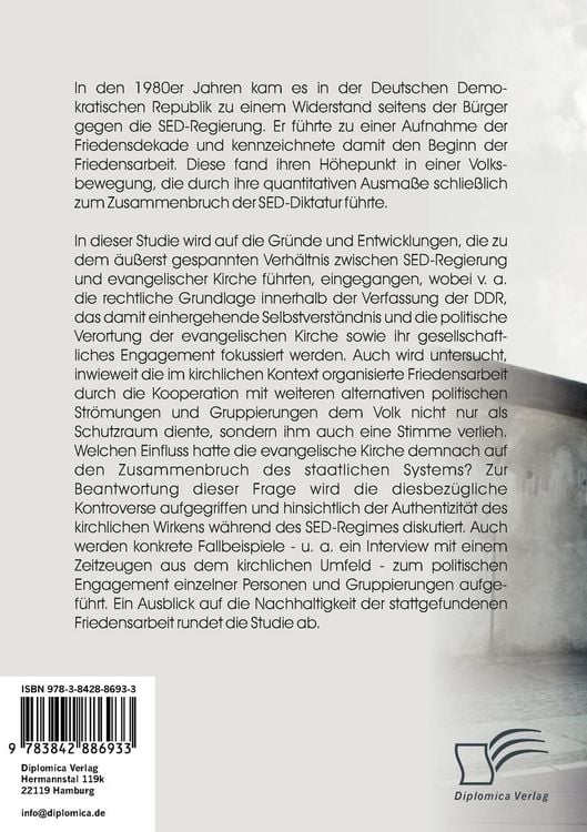 Produktbild: Als die Kirche dem Volk eine Stimme verlieh - Die evangelische Friedensarbeit und ihr Einfluss auf die politische Wende in der DDR