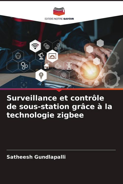 Produktbild: Surveillance et contr&ocirc;le de sous-station gr&acirc;ce &agrave; la technologie zigbee